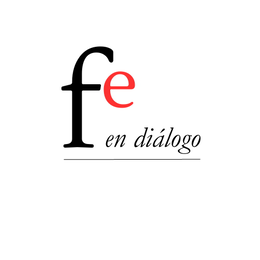 FE EN DIÁLOGO