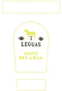 TEQUILA SIETE LEGUAS S.A. De C.V.