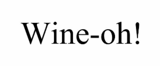 WINE-OH!