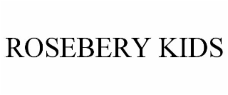 ROSEBERY KIDS