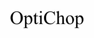OPTICHOP