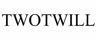 TWOTWILL