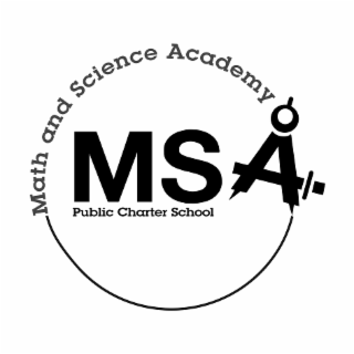 MATH AND SCIENCE ACADEMY MSA PUBLIC CHARTER SCHOOL