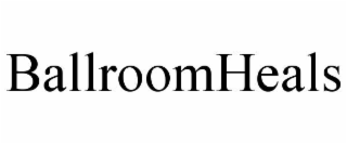 BALLROOMHEALS