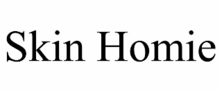 SKIN HOMIE