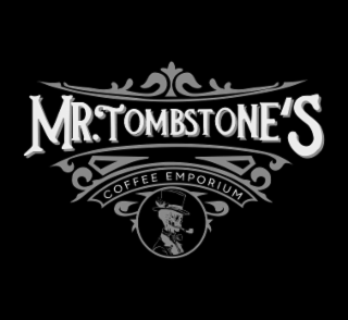 MR TOMBSTONE'S COFFEE EMPORIUM