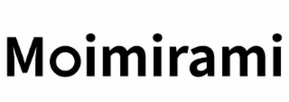 MOIMIRAMI