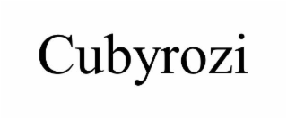 CUBYROZI