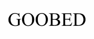 GOOBED