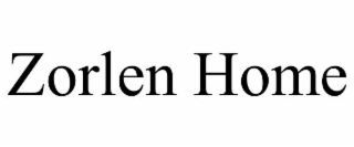 ZORLEN HOME