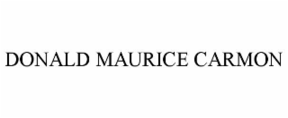 DONALD MAURICE CARMON
