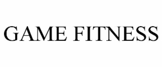 GAME FITNESS