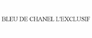 BLEU DE CHANEL L'EXCLUSIF