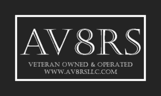 AV8RS VETERAN OWNED & OPERATED WWW.AV8RSLLC.COM