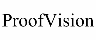 PROOFVISION