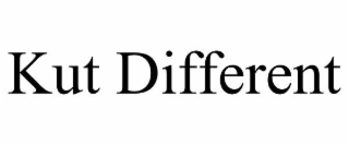 KUT DIFFERENT