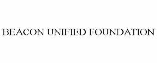BEACON UNIFIED FOUNDATION