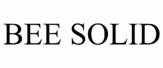 BEE SOLID