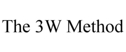THE 3W METHOD