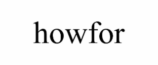 HOWFOR