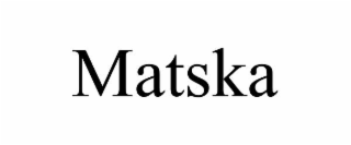 MATSKA