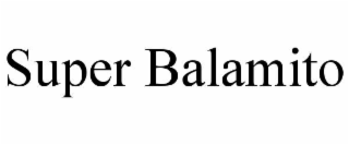 SUPER BALAMITO