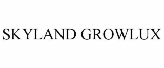 SKYLAND GROWLUX