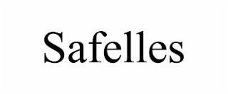 SAFELLES