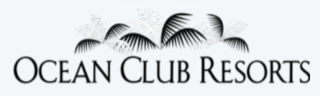OCEAN CLUB RESORTS