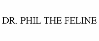 DR. PHIL THE FELINE