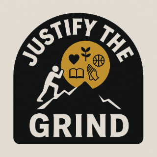 GRIND JUSTIFY THE