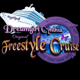 DREAMGIRL CYNTHIA ORIGINAL FREESTYLE CRUISE