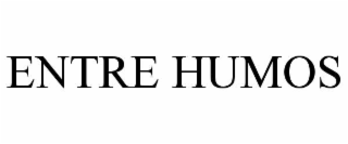 ENTRE HUMOS