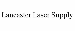 LANCASTER LASER SUPPLY