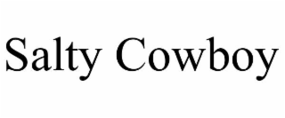 SALTY COWBOY