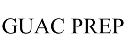 GUAC PREP