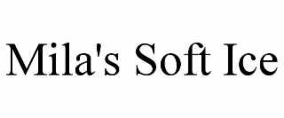 MILA'S SOFT ICE