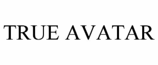 TRUE AVATAR
