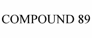 COMPOUND 89