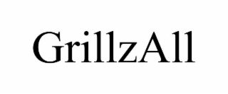 GRILLZALL