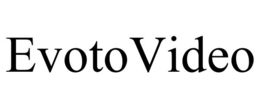EVOTOVIDEO
