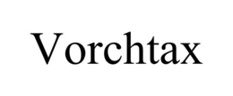 VORCHTAX