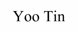 YOO TIN