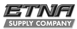 ETNA SUPPLY COMPANY