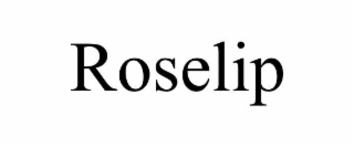 ROSELIP