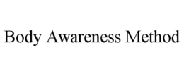 BODY AWARENESS METHOD