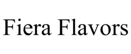 FIERA FLAVORS