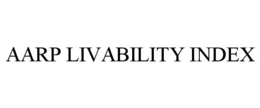AARP LIVABILITY INDEX