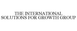 THE INTERNATIONAL SOLUTIONS FOR GROWTH GROUP