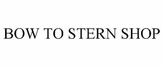 BOW TO STERN SHOP